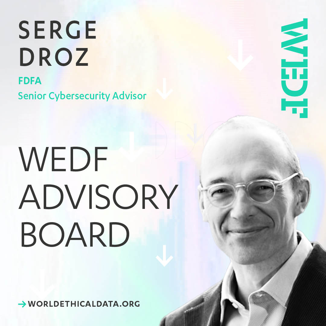 World Ethical Data Forum (@wedf_forum) on Twitter photo We are delighted to announce the appointment of <a href="/sergedroz/">Serge Droz</a> to the advisory board of WEDF. We are delighted to announce the appointment of <a href="/sergedroz/">Serge Droz</a> to the advisory board of WEDF.