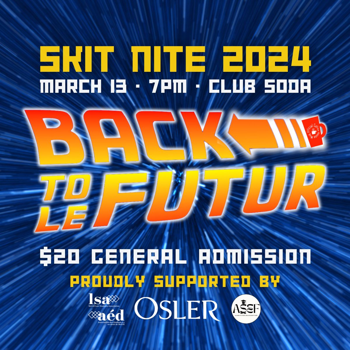 It's official — Skit Nite 2024 is headed 'Back to le futur' on March 13 at Club Soda 🌌💫⏳ Be sure to stay tuned for audition sign-ups 📋 Les billets seront mis en vente le mercredi 31 janvier à 12h 🎟️ #LSASkitNite