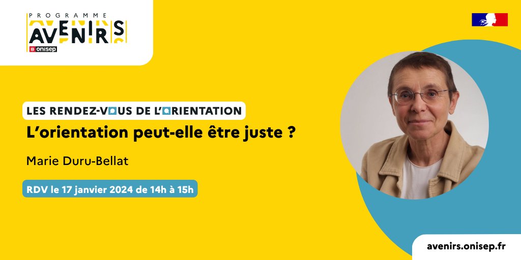 ➡️ L'orientation peut-elle être juste? thème du #RDVdelOrientation #Onisep
📅 mercredi 17 janvier 🕖 14h avec Marie Duru-Bellat, #sociologue spécialiste des questions d’#éducation, des inégalités sociales et de #genre
👉ow.ly/IL7q50QnJOu
#orientation #Avenirs #méritocratie