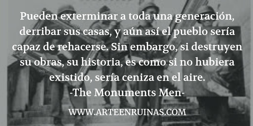ArteEnRuinas's tweet photo. #BuenasNoches, ¿Habeis visto #TheMonumentsMen ? Una interesante #película con múltiples referencias al #Patrimonio, el #Arte y la #Cultura. https://t.co/GYOAPlimAJ