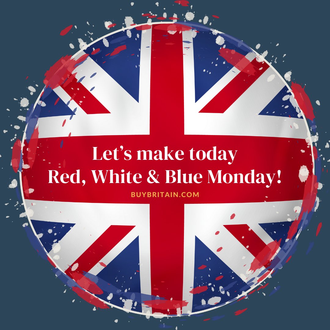 Let's say no to #BlueMonday* and instead celebrate everything good about Britain (and especially British-made) by making today Red, White & Blue Monday 🇬🇧😊🛍👉 buybritain.com #BritishMade #buybritish #BizHour #BizBubble #FirstTMaster #UKGiftAM