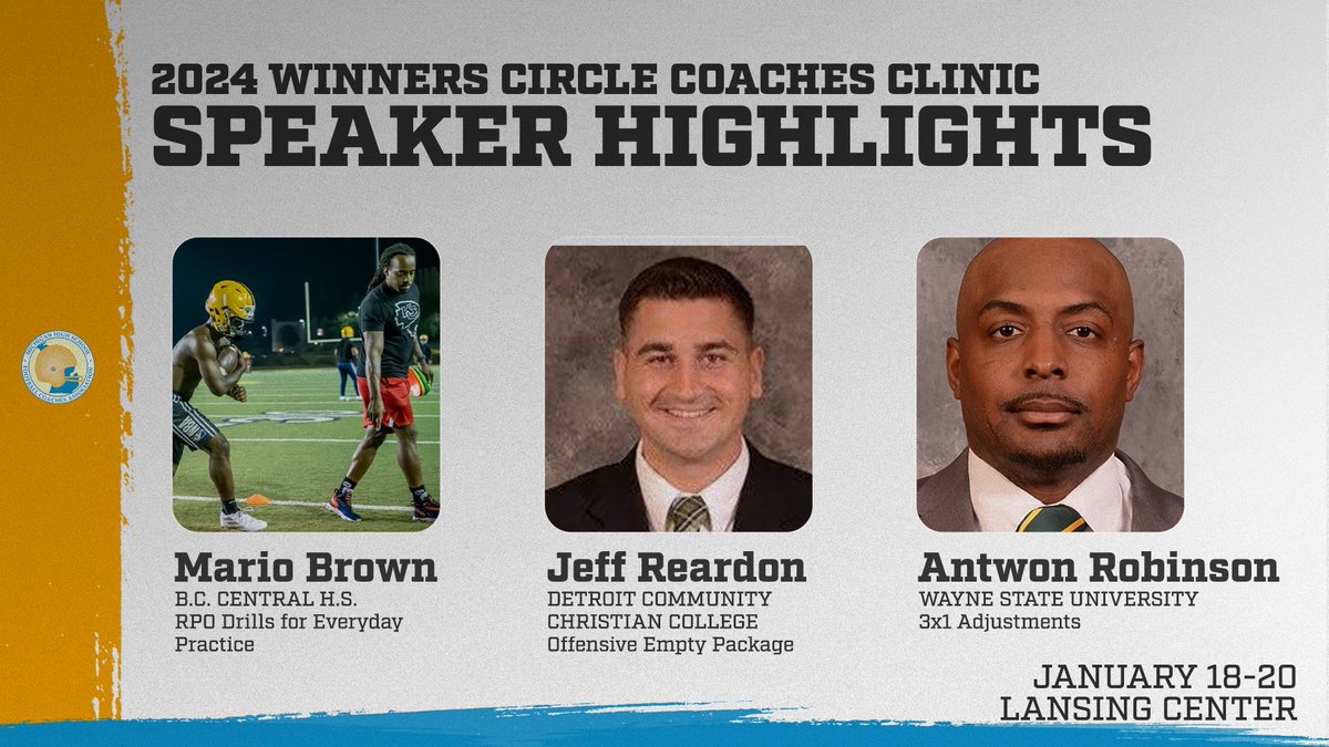 2024 Winners Circle Coaches Clinic January 18-20 at the Lansing Center Register Here >>mhsfca.com/events/2024-mh… @MarioSBrown @CoachJReardon @Coach_Rob_WSU