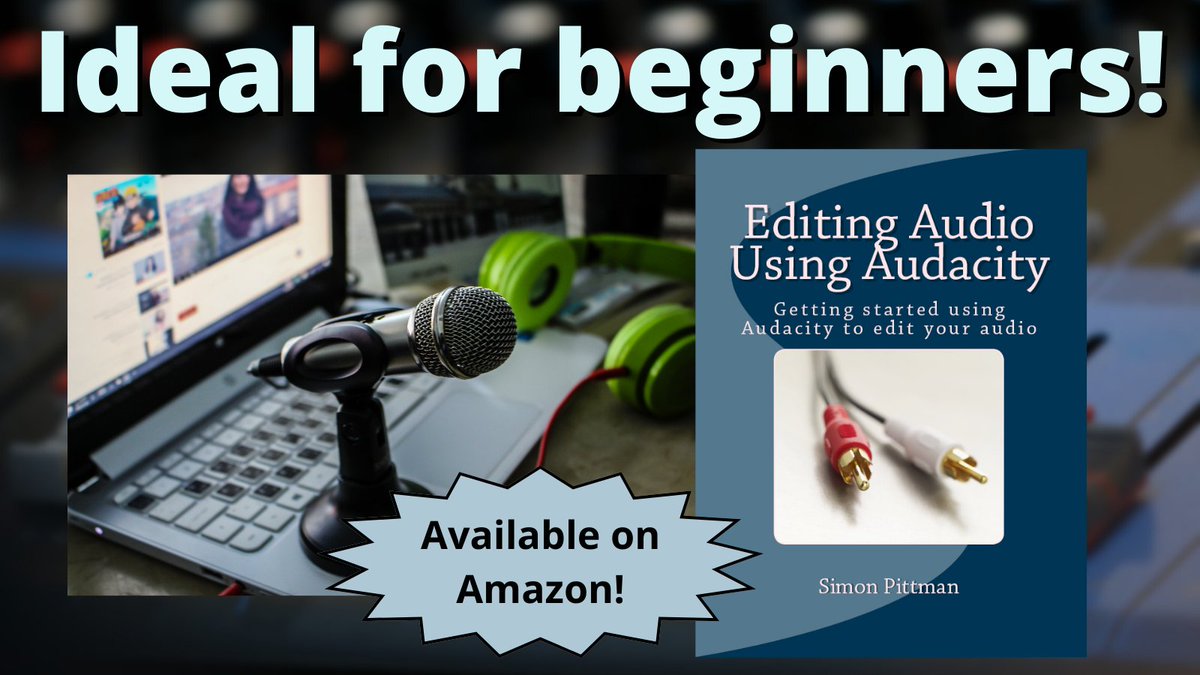 LibraryPlayer's tweet photo. Learning to use Audacity on your PC or laptop?
My book is ideal for beginners - with full colour pictures and examples to help you get started.
Available from Amazon at:
https://t.co/qG9zGvBbrc
#editingaudio #podcasting #communityradio https://t.co/j0RMqI30UB