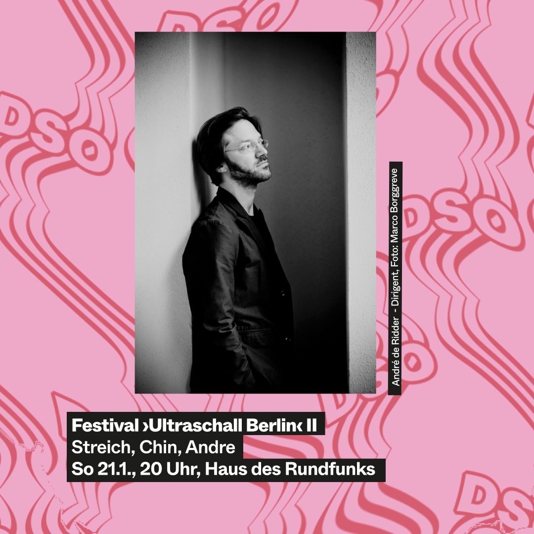 Das Festival ›Ultraschall Berlin‹ begrüßt das neue Jahr wieder mit unkonventionellen Werken aus zeitgenössischer Feder und Klassikern der Avantgarde. Wir freuen uns auch 2024 den Auftakt und den Abschluss des @UltraschallB zu spielen: dso-berlin.de/de/konzerte/fo…