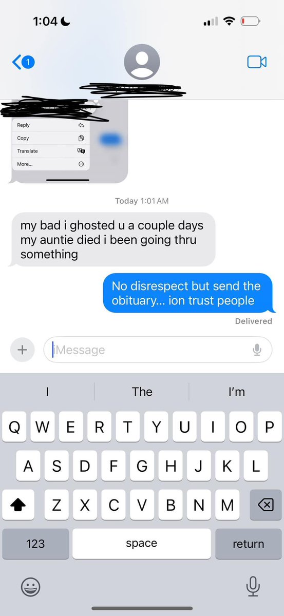 Yeah send that shit so I can send my condolences