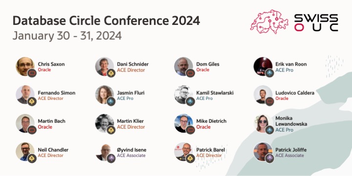 Database Circle Conference 2024 is taking place in Zurich between 30-31 Jan. Check out the some of the speakers & register now 👉 @dani_schnider @evrocs_nl @FSimonDBA @jasminfluri @MartinKlierDBA @monika_mitura @OyvindIsene @patch72 @swissOUC social.ora.cl/6013RWzz3 #OracleACE