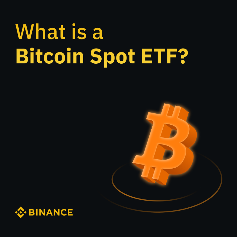 binance's tweet photo. #Bitcoin Spot ETFs.

Here’s what you need to know 👉