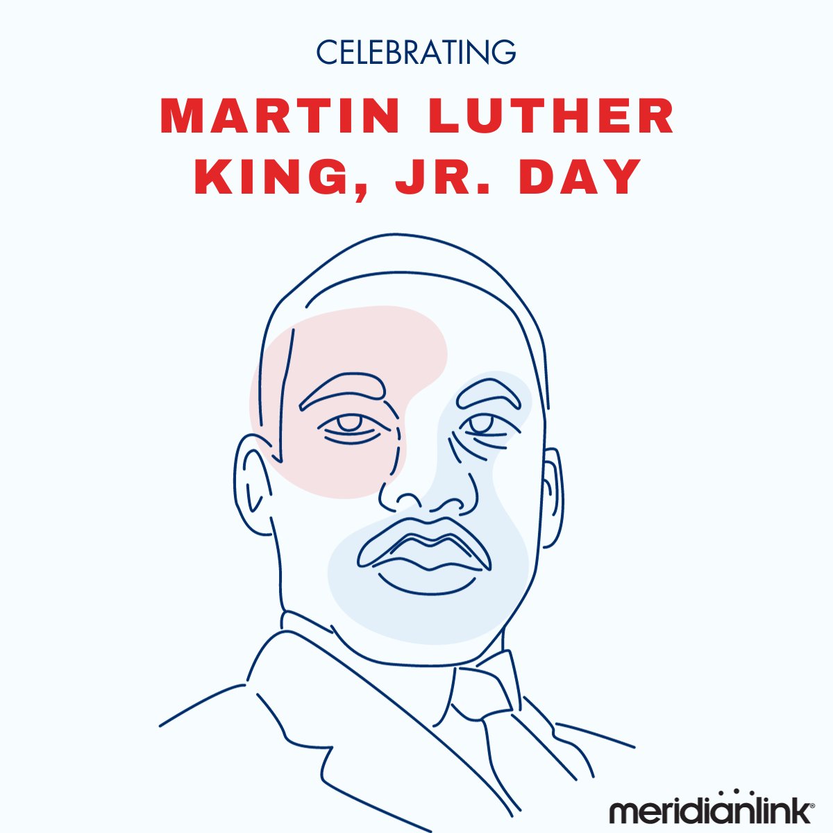 meridianlink's tweet photo. Today, we honor the legacy of Dr. Martin Luther King Jr. His tireless dedication to justice, equality, and unity continues to inspire us. Let's use this day as a reminder to keep striving for a world built on compassion, understanding, and respect for all. https://t.co/LZ90l99V18