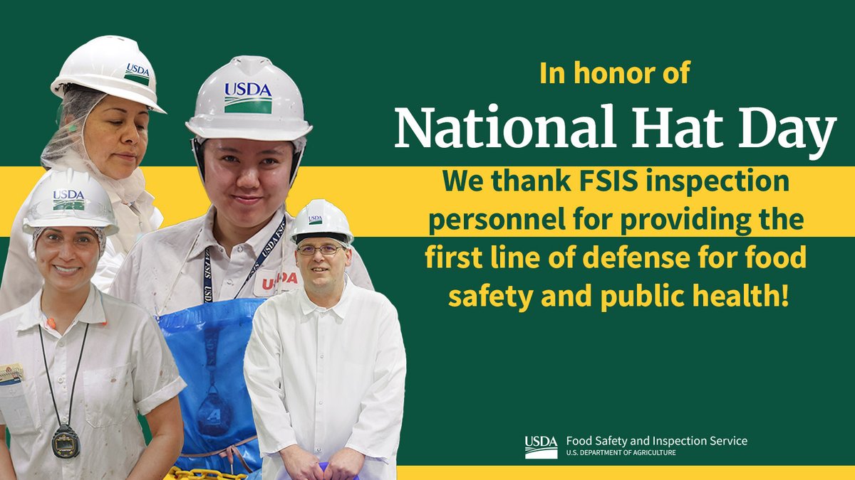 USDAFoodSafety's tweet photo. In honor of National Hat Day, we thank our FSIS inspectors across the nation for providing the first line of defense in keeping our meat, poultry, and egg products safe. Passionate about food safety? Find your career here👉 https://t.co/I2oA97vib4  #FoodSafety #MeatMonth https://t.co/eRnI8sndrU