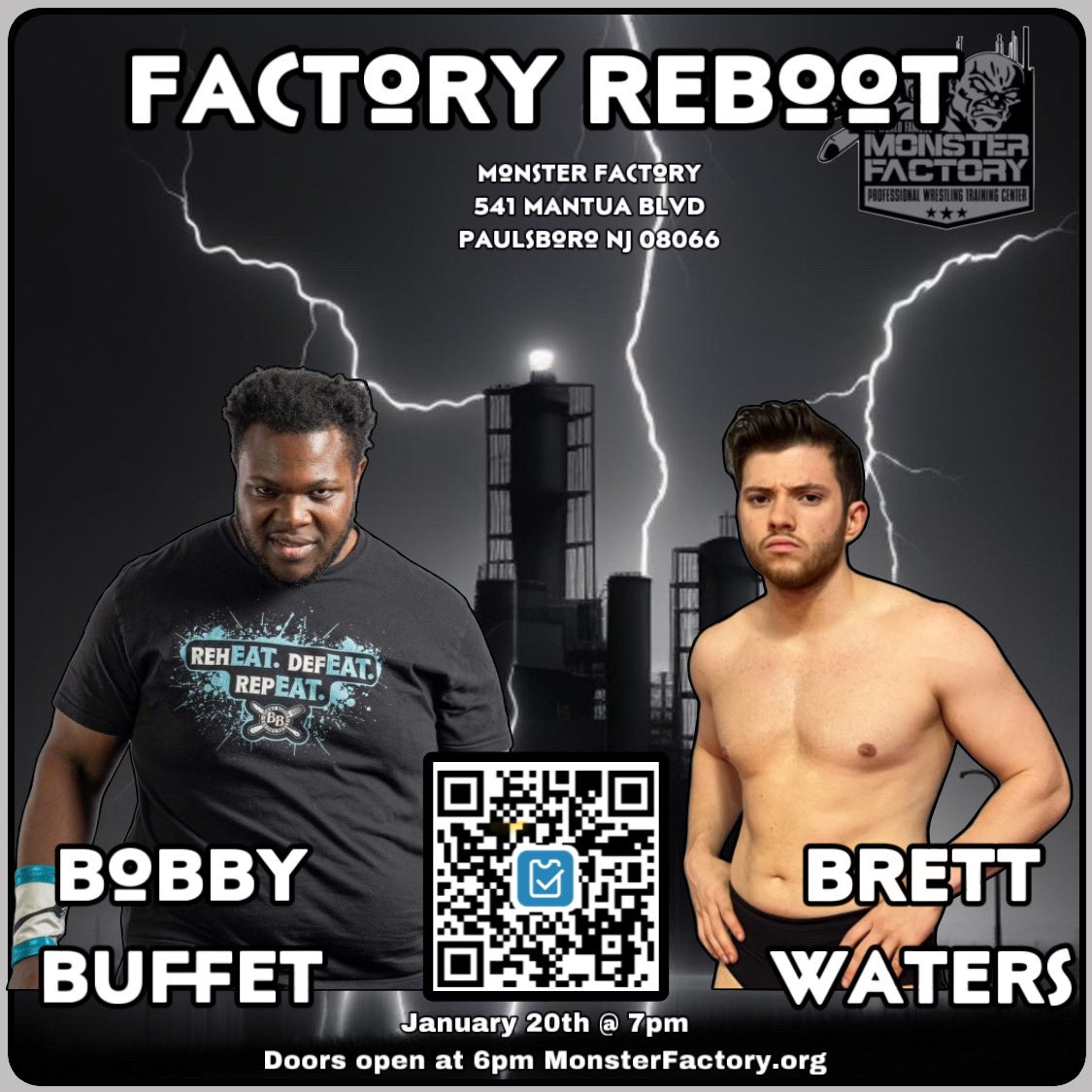 4MonsterFactory's tweet photo. Huge matches set for Factory Reboot 2024! 

Only two second row seats remaining! The rest are all General Admission seats! Don’t forget to grab your VIP Access for only $5! Doors open at 6pm! Action starts at 7pm! 
#monsterfactory #factoryreboot https://t.co/QIiolGCVt3