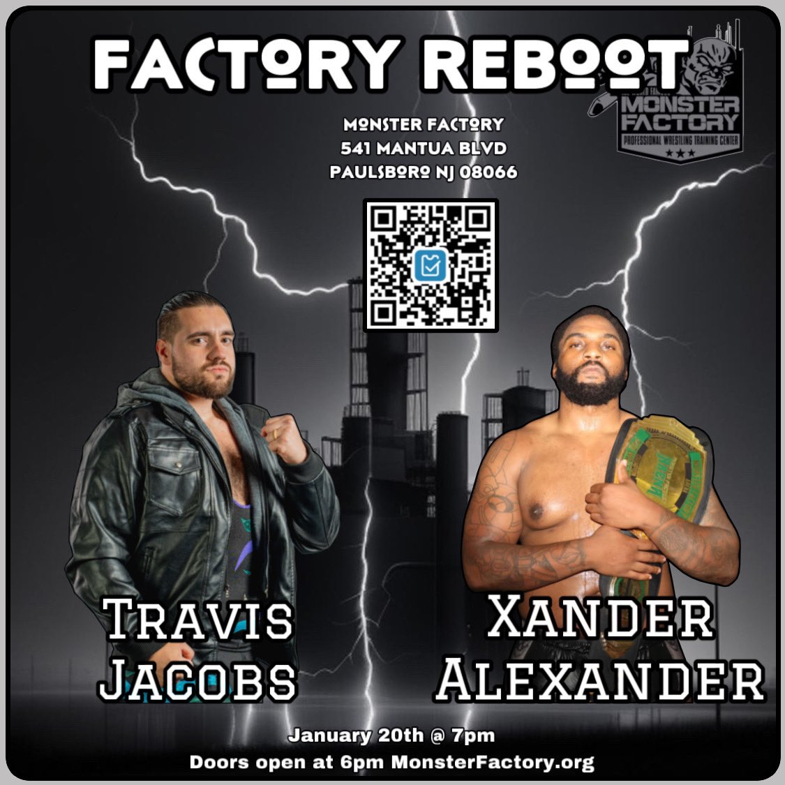 4MonsterFactory's tweet photo. Huge matches set for Factory Reboot 2024! 

Only two second row seats remaining! The rest are all General Admission seats! Don’t forget to grab your VIP Access for only $5! Doors open at 6pm! Action starts at 7pm! 
#monsterfactory #factoryreboot https://t.co/QIiolGCVt3