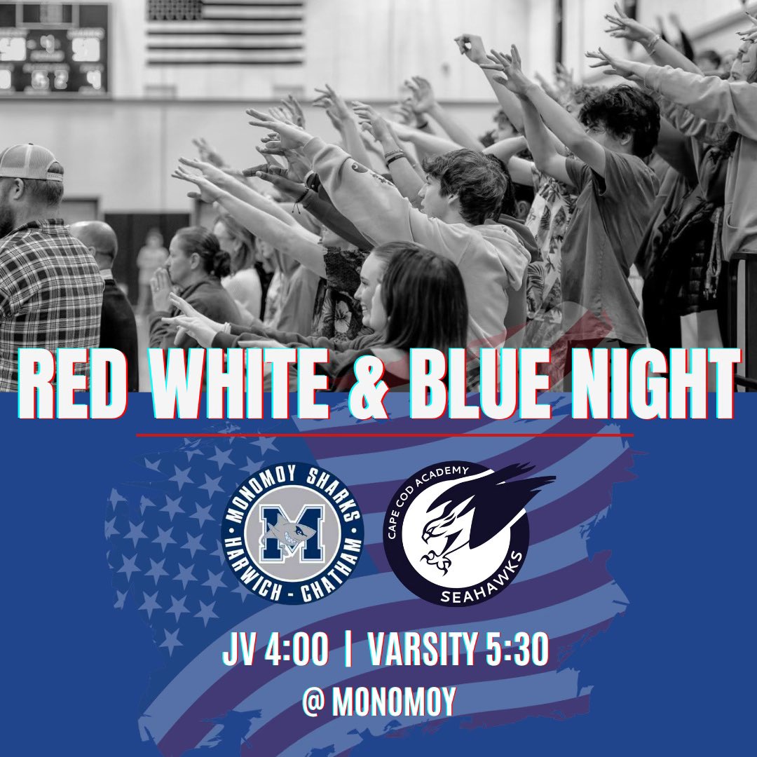coachjohnmac12's tweet photo. RED, WHITE AND BLUE NIGHT! 5:30 Varsity Game.

Tomorrow night (Tuesday) Cape Cod Academy basketball comes to Monomoy at 5:30 PM. 

It’s USA theme for our student section in the Shark Tank. Come support the home sharks. 

Trying to get to 8-2

JV at 4:00

Varsity at 5:30

Let’s Go https://t.co/4xLrFUNN9r