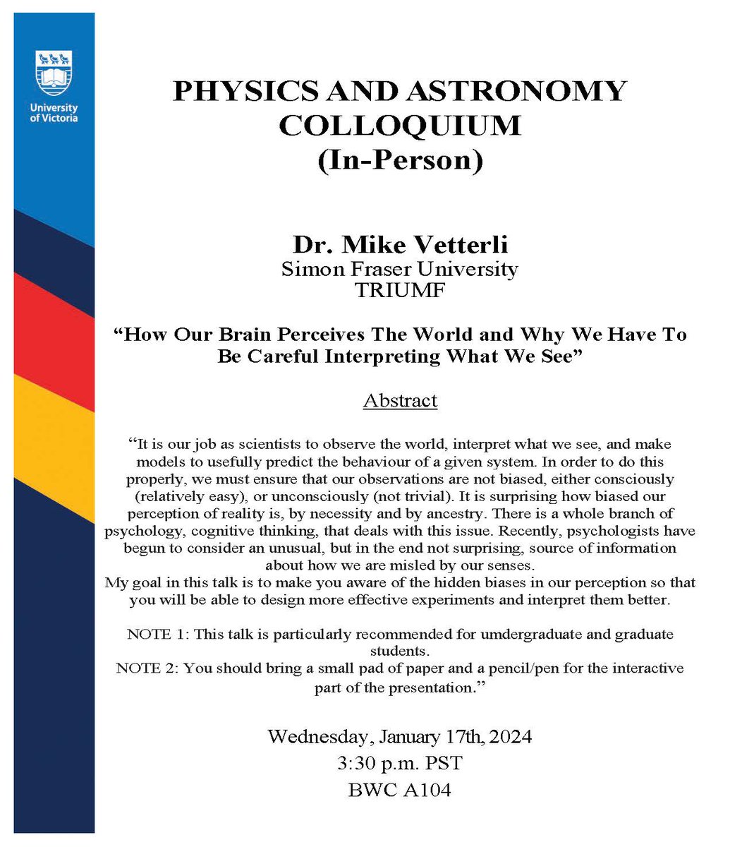 COLLOQUIUM (In-Person): Dr. Mike Vetterli, SFU-TRIUMF will be giving an in-person colloquium Wednesday January 17th at 3:30pm PST in BWC A104. For more information: events.uvic.ca/physics/event/…