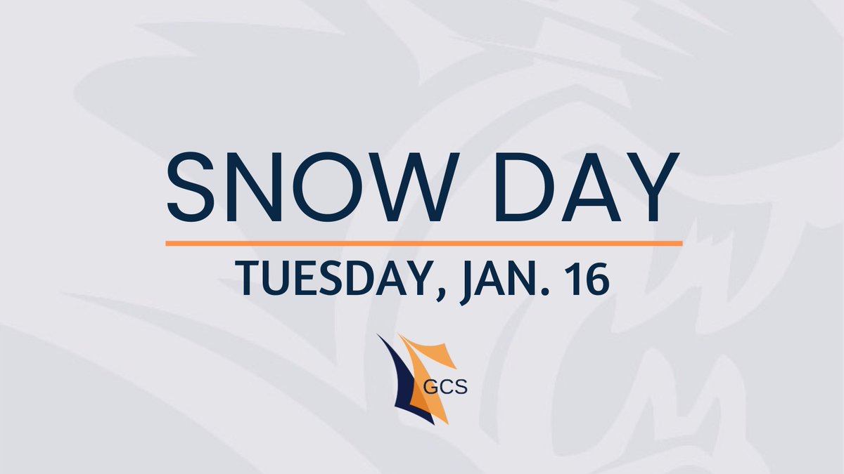 gcboe's tweet photo. No school for GCS on Tuesday, Jan. 16. This will be a traditional snow day. https://t.co/7kORYCADTW