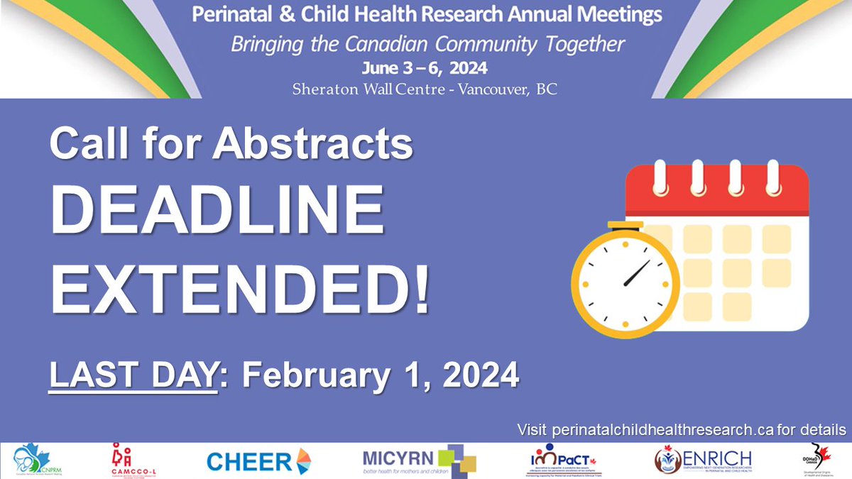 The deadline for the #CNPRM2024 and @Dohadcanada call for abstracts has been extended! New deadline: February 1, 2024. Check out the website for more info! perinatalchildhealthresearch.ca/call-for-abstr…