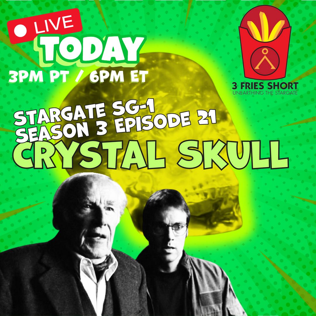 Live in just under 3 hours! Episode commentary for Stargate SG-1 Season 3 Episode 21, 'Crystal Skull.' In the words of Cristina, 'What the hell is this episode?' 😂youtube.com/watch?v=CurDAe… #stargatesg1 #stargatepodcast #stargate #episodecommentary #3friesshortpodcast