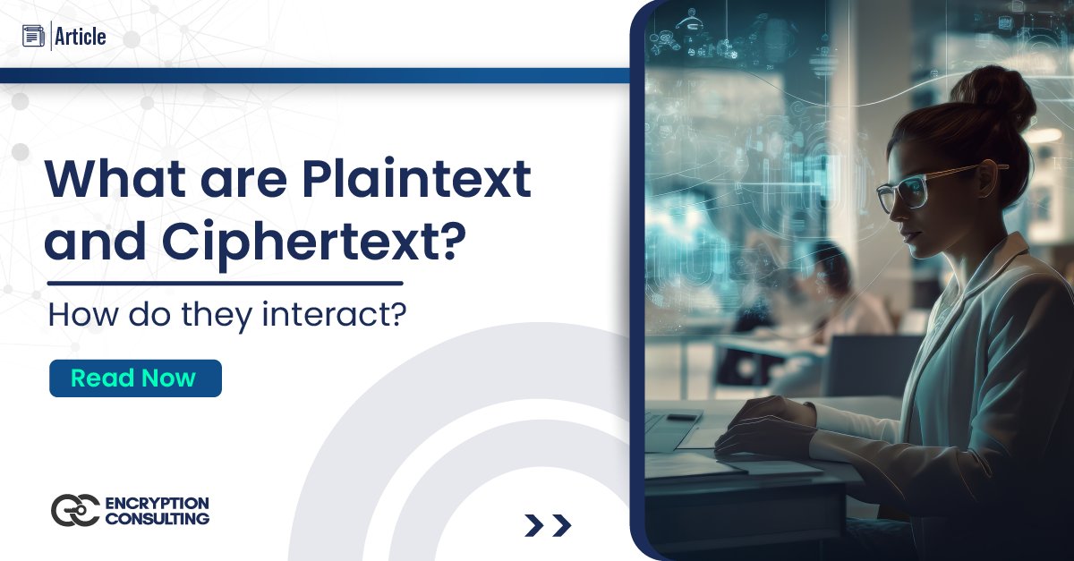 encryptioncons's tweet image. Explore the details of Plaintext &amp;amp; Ciphertext, how they interact, and the pivotal role encryption plays in everyday applications

Read More: ow.ly/jkjj50Qr45E

#EncryptionConsulting #PlainText #CipherText #Encryption #DataSecurity #DataProtection #Decryption