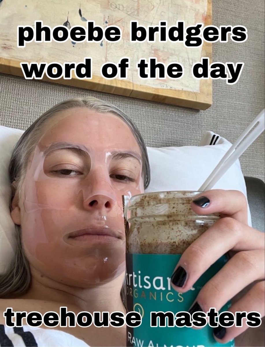 phoebe bridgers word of the day is: Treehouse Masters
1/15/23