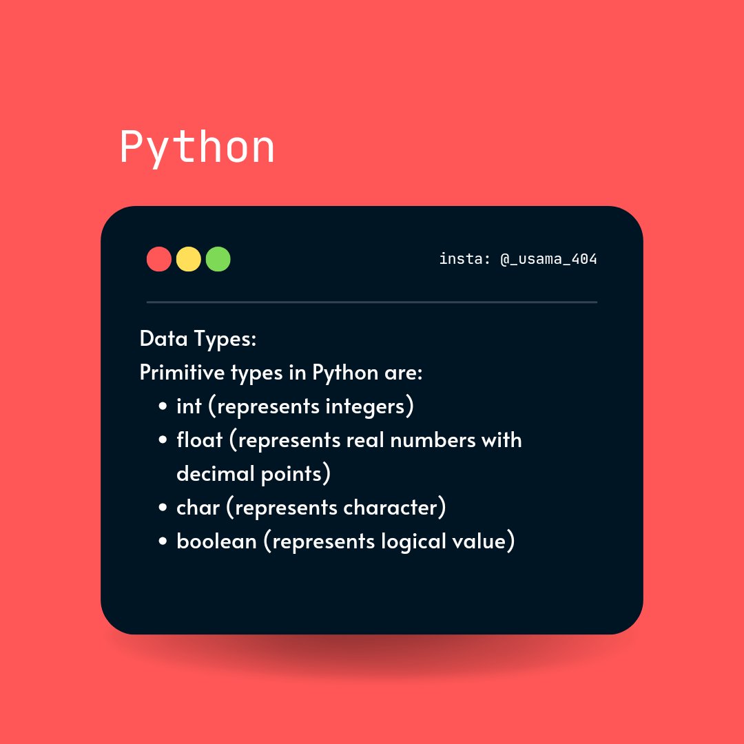_usama_404's tweet image. Embark on a Python journey exploring the heart of programming - Primitive Data Types! ๐ก From integers to booleans, dive into the foundation of coding magic. โจ๐ป
#Python #PrimitiveTypes #CodingEssentials #TechDiscovery #LearnToCode #ProgrammingBasics