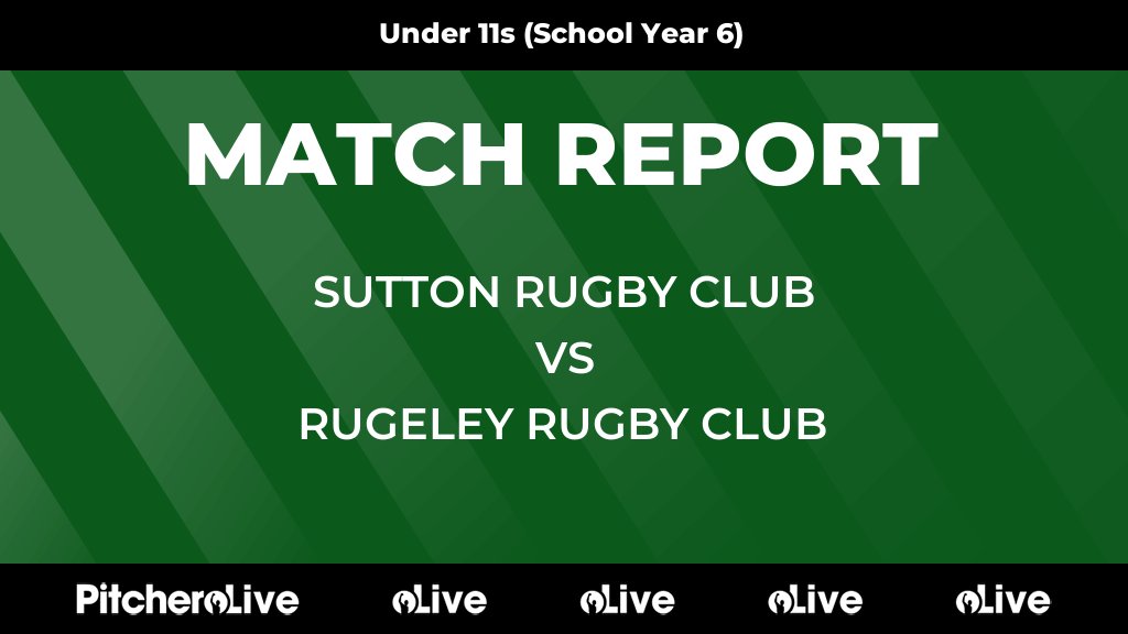 MATCH REPORT: Rugeley vs Sutton Coldfield RUFC (U11) #Pitchero
rugeleyrugby.com/teams/207459/m…