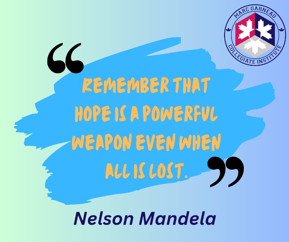 Hey Garneau! Here is today's Meaningful Monday Quote from Nelson Mandela! #positive #mentalhealth #wellness #nelsonmandela @rchernoslin @AHoward_tdsb @tdsb