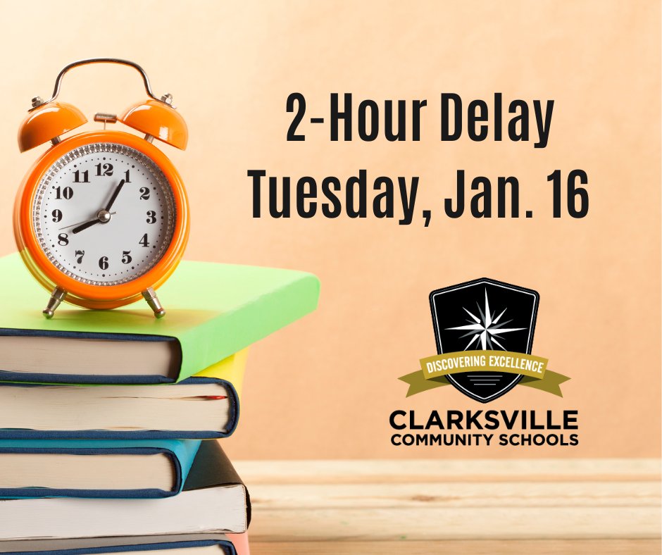 Tomorrow, January 16th, Clarksville Community Schools will be operating on a 2-hour delay.  Please be safe everyone.
🖤🤍💛
#2hourdelay