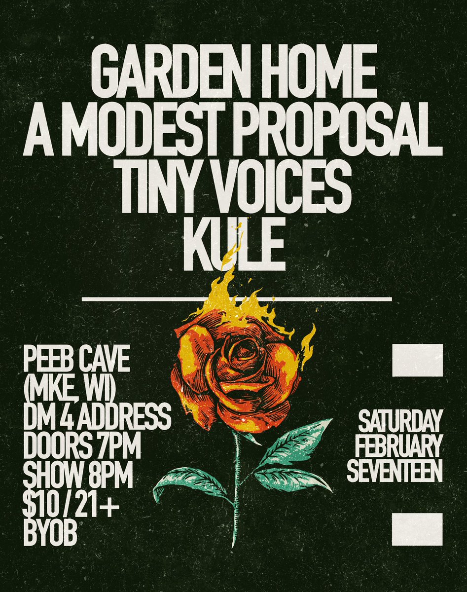 gardenhomeWI's tweet photo. hitting two house shows with @AModestPropBand - happy to announce the 2nd of them with @TinyVoicesWI &amp; @Kule_WI 🌹 https://t.co/E3XaMKRubS