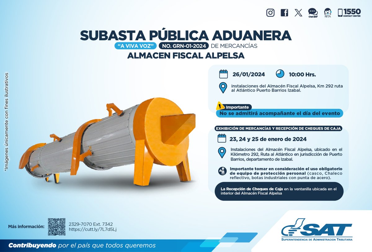 📢¡Atención!
Subasta Pública Aduanera “A Viva Voz” No. GRN-01-2024, de mercancías Almacén Fiscal  ALPELSA

📆 26 de enero 2024
⏰ 10:00 horas
📍 Instalaciones del Almacén Fiscal ALPELSA

Más información ➡️ cutt.ly/7L7d5Lj