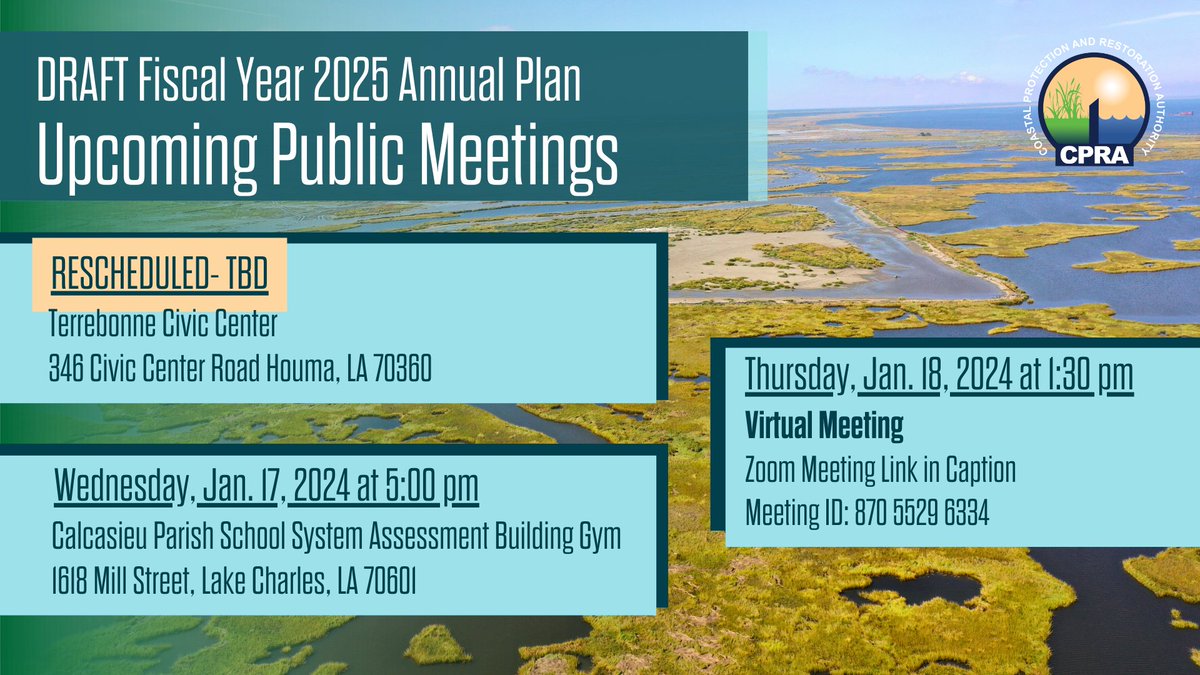 LouisianaCPRA's tweet photo. 🚨SCHEDULE UPDATE🚨 Tomorrow's Public Hearing in Houma for the DRAFT FY 2025 Annual Plan has been canceled due to inclement weather. Wednesday's Public Hearing in Lake Charles is still planned as scheduled. We will continue to monitor the weather and update if any changes arise. https://t.co/26BiWFUJej