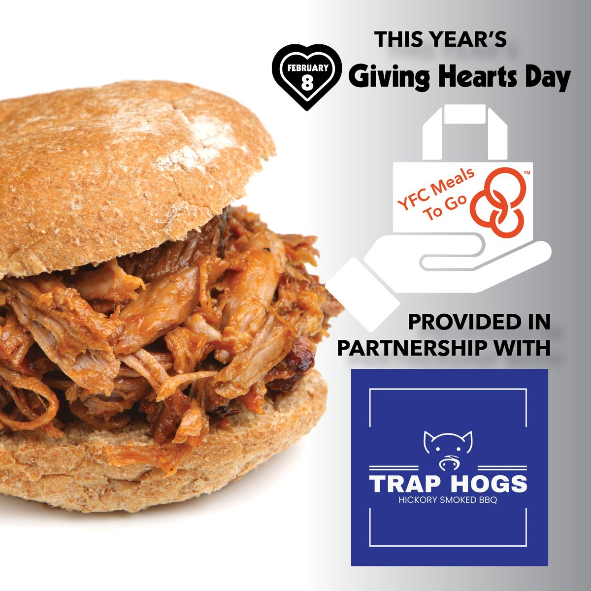 YFC Meals to Go, Giving Hearts Day Feb 8th (10:30-1:30 or until sold) with Trap Hogs BBQ. Our office (2345 Meadow Ridge Pkwy, West Fargo) for a delicious smoked pulled pork lunch (includes bun, chips, beans, &amp; a cookie). More info on our website:  redriveryfc.com