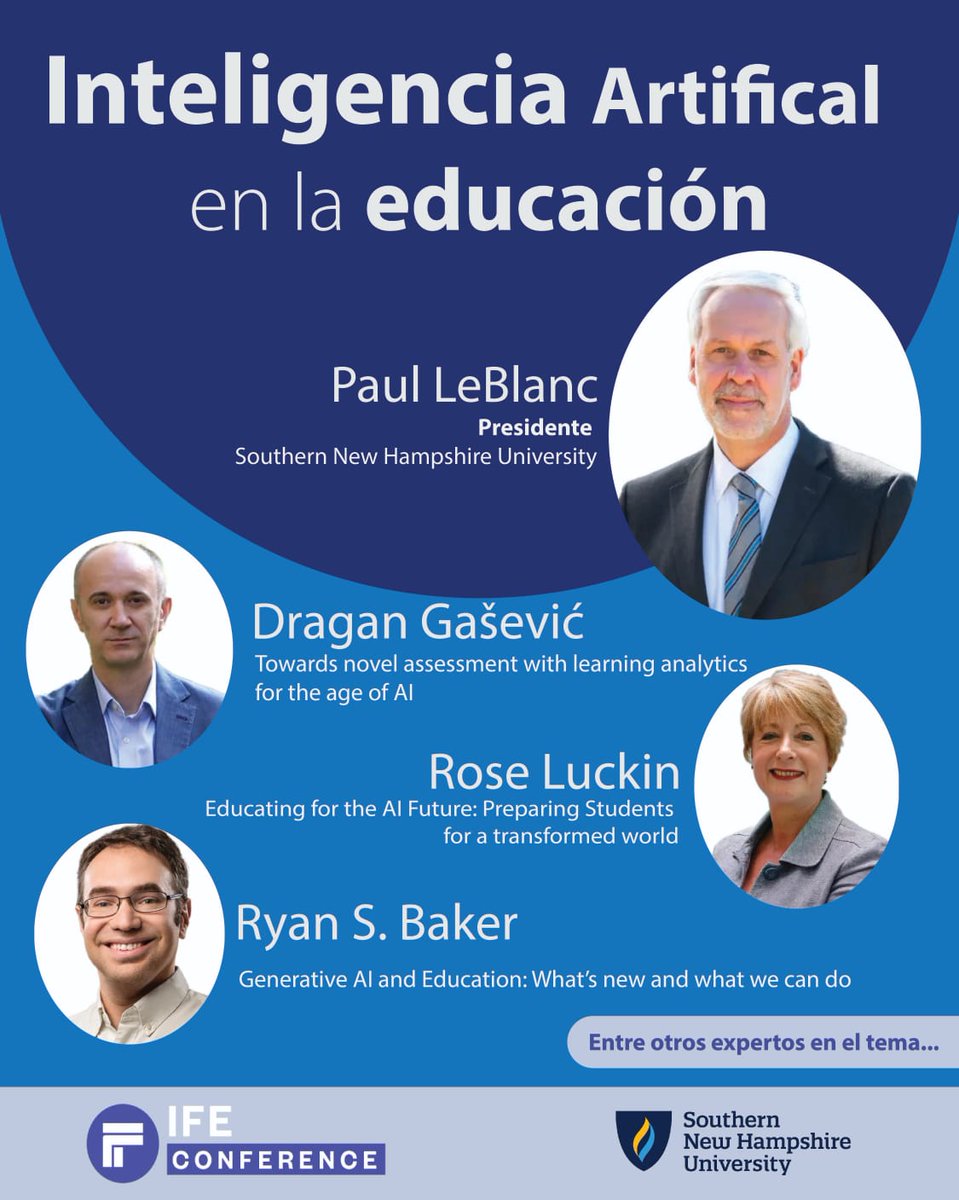 David Garza Salazar (@david_garza) on Twitter photo En el <a href="/TecdeMonterrey/">Tecnológico de Monterrey</a> tendremos el “IA Education Summit” en el marco del <a href="/IFEConference/">IFE Conference</a>. Expertos como @snhuprez de <a href="/SNHU/">SNHU</a>, Rose Luckin de <a href="/ucl/">UCL</a>, @BakerEDMLab de <a href="/PennGSE/">Penn GSE</a> y <a href="/dgasevic/">Dragan Gasevic</a> de <a href="/MonashUni/">Monash University</a>, abordarán temas relacionados a la IA en la educación: ciie.itesm.mx/es/ai-in-educa… En el <a href="/TecdeMonterrey/">Tecnológico de Monterrey</a> tendremos el “IA Education Summit” en el marco del <a href="/IFEConference/">IFE Conference</a>. Expertos como @snhuprez de <a href="/SNHU/">SNHU</a>, Rose Luckin de <a href="/ucl/">UCL</a>, @BakerEDMLab de <a href="/PennGSE/">Penn GSE</a> y <a href="/dgasevic/">Dragan Gasevic</a> de <a href="/MonashUni/">Monash University</a>, abordarán temas relacionados a la IA en la educación: ciie.itesm.mx/es/ai-in-educa…
