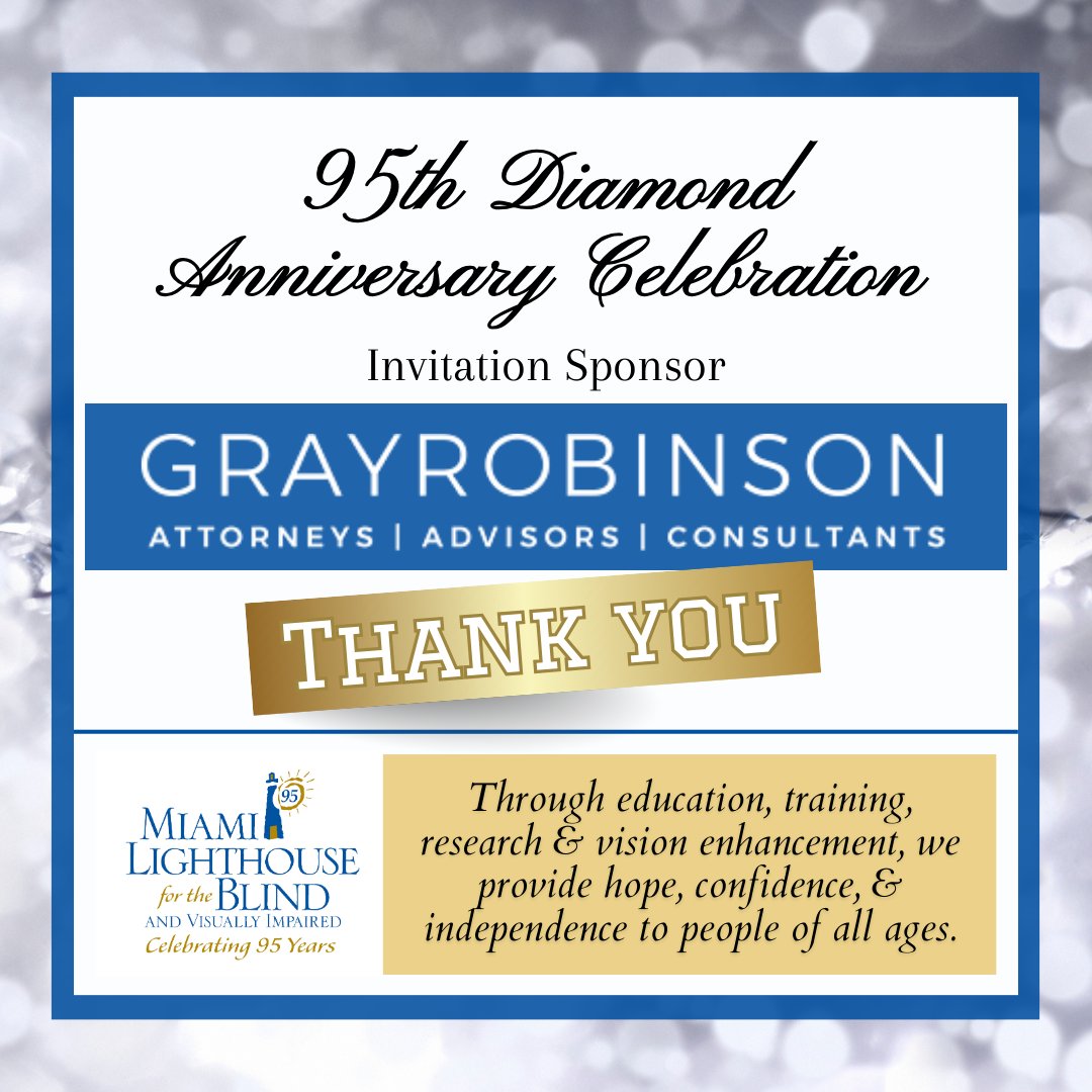 Miamilighthouse's tweet photo. Putting together our 95th Anniversary Diamond Gala is a community effort. Thank you, @grayrobinsonlaw for your support over the years, and for sponsoring our invitations for the Gala! 💙
Together, we prove #itspossibletoseewithoutsight
#supporttheblind #miamilighthouse #miami https://t.co/omireXtx39
