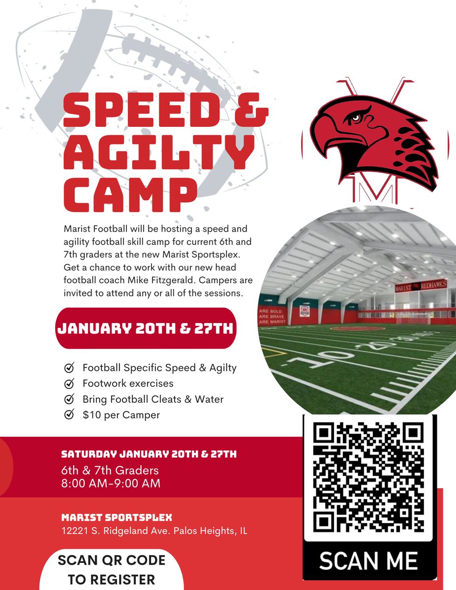 RedHawkFB's tweet photo. 🚨 6th &amp; 7th Graders 🚨

Join us the next two Saturdays for a Speed &amp; Agility Camp at the Marist SportsPlex! 

Come work with new Head Coach Mike Fitzgerald for 2 sessions of football specific speed training. 

#FAMILY | #HonorGloryFame https://t.co/sbvMzrSxrs