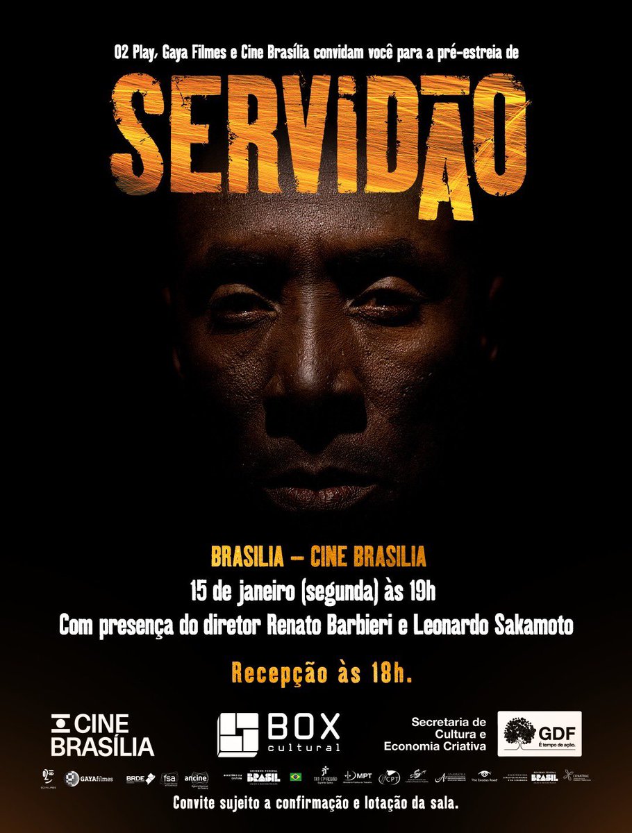 GibaBragaMello's tweet photo. Pré-estreia de #servidao no belo Cine Brasília. Depois da sessão tem debate com o diretor Marcelo Barbieri e o jornalista Leonardo Sakamoto.
Servidão retrata o contexto trabalhista atual na Amazônia, em que muitos brasileiros estão em situações análogas à escravidão. https://t.co/fEQJkQ0ZpS