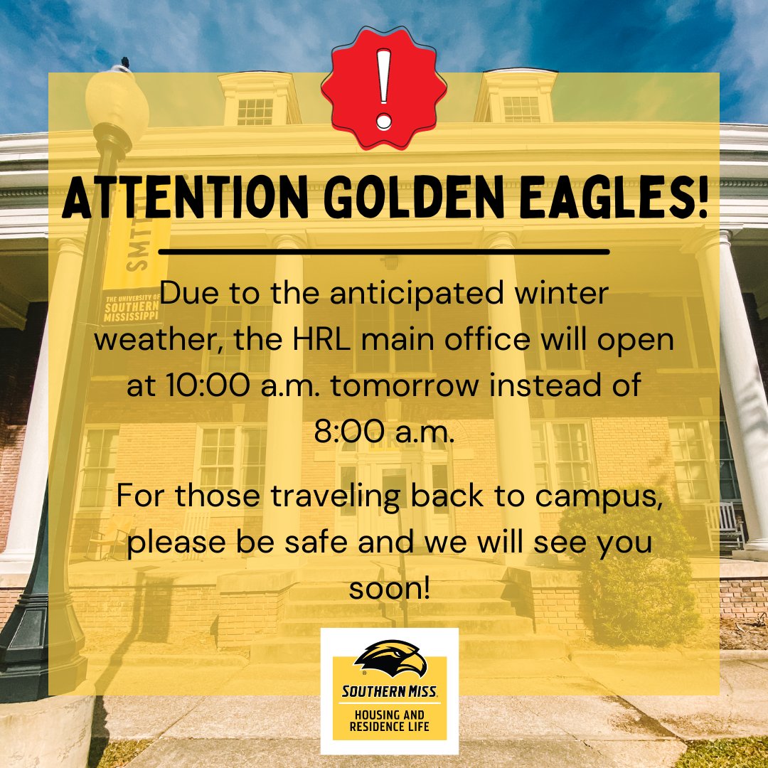 ResLifeUSM's tweet photo. The HRL main office will be opening late tomorrow due to the upcoming weather.

If you'd like to move in today, you may do so as long as you are enrolled in 6 credit hours.

We will have staff available starting at 8 AM tomorrow to assist with move-in as well. https://t.co/DQsAVYAaLR