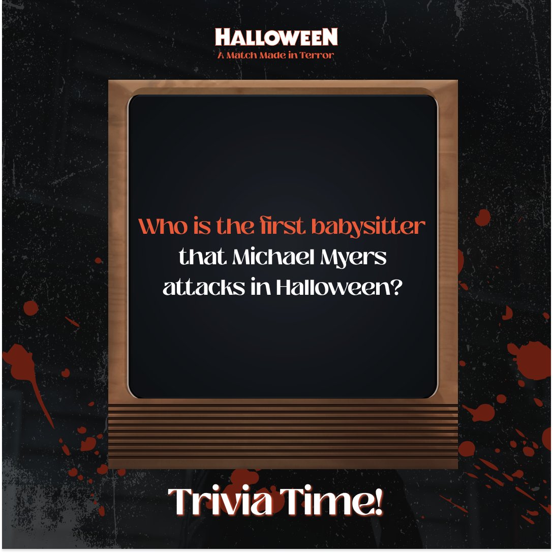 Who is the first babysitter that Michael Myers attacks in the 1978 Halloween movie? Tell us your answer in the comments!

#HalloweenMovie #Halloween #HalloweenTrivia #HalloweenFun #Haddonfield #MichaelMyers #michaelmyersfans