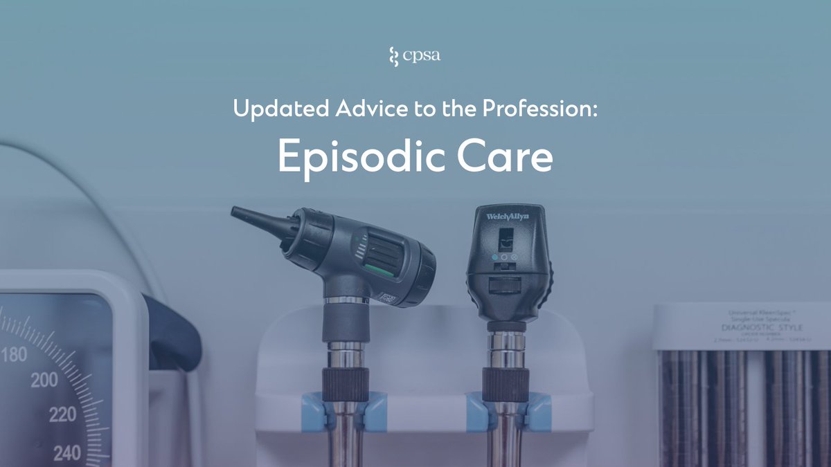 CPSA’s Advice to the Profession document on Episodic Care has been expanded to include a section on emergency departments, highlighting the importance of continuity of care. For more information, see page 6 of the Episodic Care advice document: bit.ly/3vtn3vz
