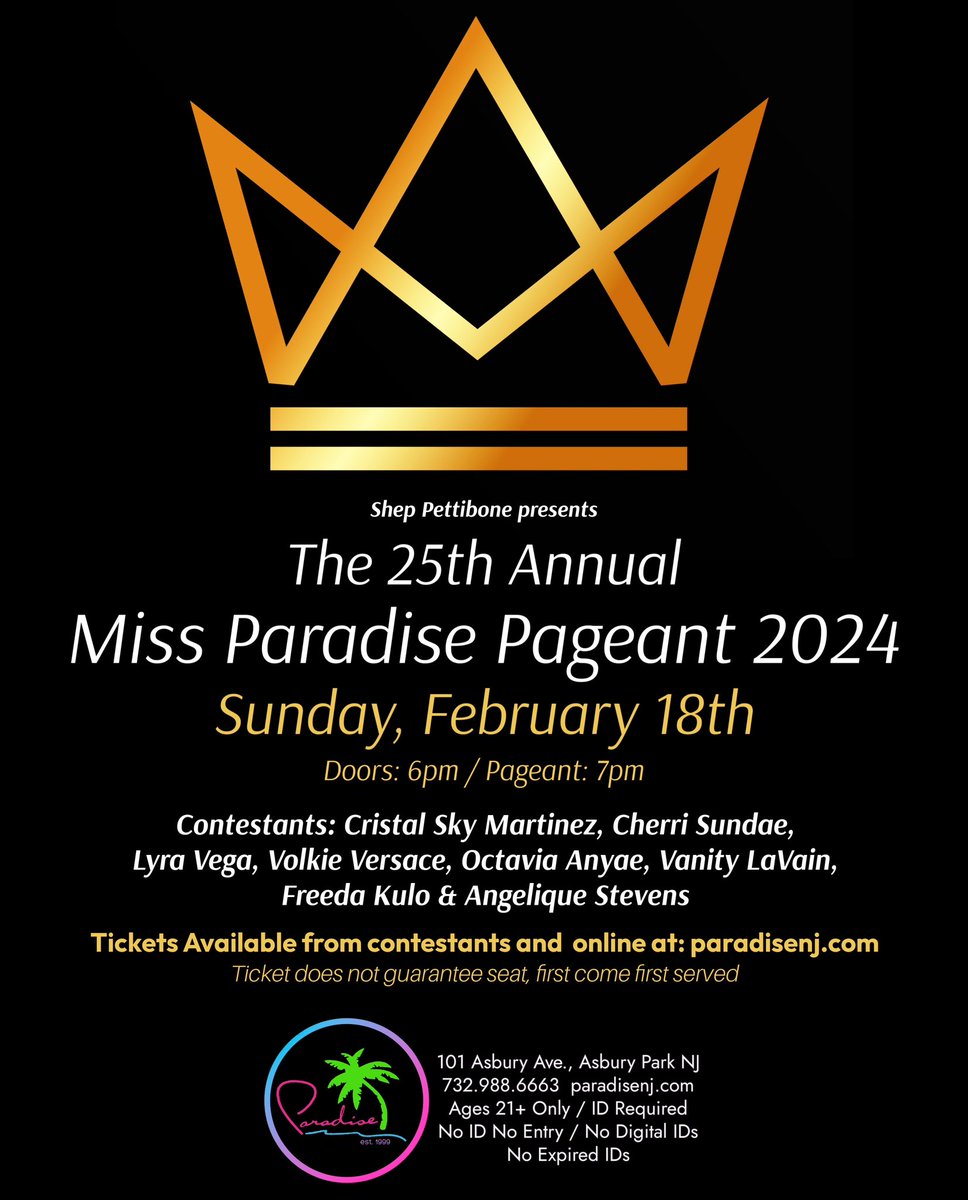 paradiseclubnj's tweet photo. The 25th Annual 
Miss Paradise Pageant 2024 👑🌴
Sunday, February 18th
Doors: 6pm / Pageant: 7pm
Tickets: https://t.co/Wvj8YaNUsg 

#asburyparknj #paradisenj #lgbtq #gaybar #dragqueen #gay #dragqueens #rpdr #dragisnotacrime #dragshow #asburypark @ILoveGayNJ #rupaulsdragrace https://t.co/bvEo8njGlb