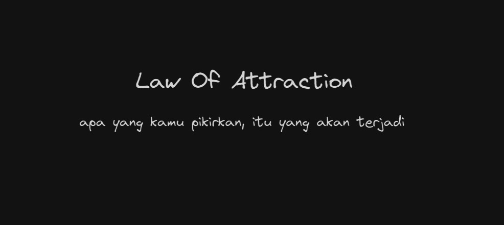maulanafikri455's tweet photo. Law Of Attraction itu memang ajaib banget

hukum tarik menarik itu ada nyatanya, ketika kalian berpikir tanpa ragu bahwa keinginan mu itu akan terwujud, maka itu akan terwujud.

pikiranmu adalah doamu, kenapa doa kalian tidak dikabulkan bukan selalu karena kita banyak dosa atau belum jadi orang yang baik, tetapi di dalam doa masih terdapat keraguan meskipun itu hanya sekecil padi,

karena syarat terkabulnya doa yaitu kita harus yakin sepenuhnya bahwa doa kita akan dikabulkan oleh Allah.

Begitu pula dengan seseorang yang berhusnudzan atau berprasangka baik kepada Allah SWT, niscaya akan menerima hal-hal positif di dalam hidupnya. 

Kata Allah ta'ala dalam hadits qudsi. "Aku tergantung persangkaan hamba kepadaKu"

kamu adalah apa yang kamu pikirkan, jika kita berpikiran berhasil, maka keberhasilan akan datang kepada kita. Dan jika berpikiran gagal, maka kegagalan juga akan datang kepada kita. 

ketika kamu berpikir bahwa hari ini akan mendapatkan kabar baik, niscaya kamu akan mendapatkan kabar baik entah dari bagaimanapun caranya.

ini beneran nyata karena aku ngalamin sendiri setelah selesai melakukan interview, aku berpikir bahwa interview sebelumnya itu aku tanpa ragu bisa lolos, dan benar aja alhamdulillah itu terjadi.