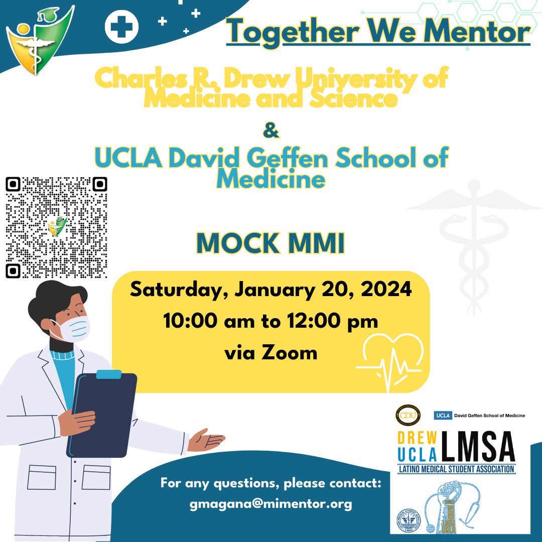 Please join us for our Mock MMI with Charles R. Drew University of Medicine and Science and UCLA David Geffen School of Medicine on Saturday, January 20, 2024 from 10AM-12PM via Zoom. Registration link: app.aplos.com/aws/events/twm…