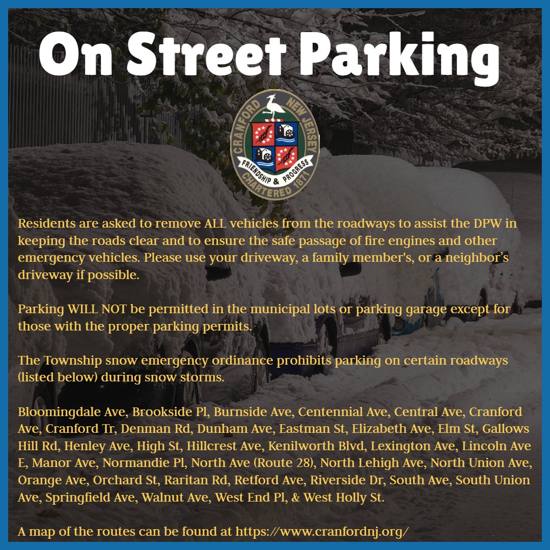 Remember - when there is an accumulation of over 3 inches of snow, certain roadways must be clear of any parked vehicles.  For the entire list of affected roads, refer to our Nixle message or visit ecode360.com/30624308 .