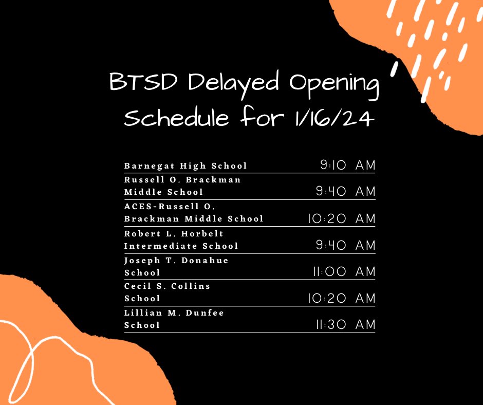 On Tuesday, January 16, 2024, the Barnegat Township School District will have a two-hour delayed opening.
