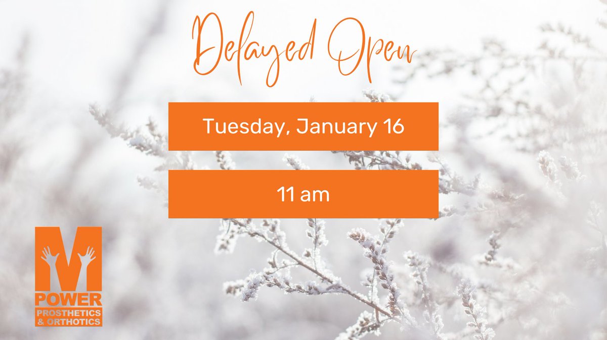 MPowerPO's tweet photo. Tuesday, January 16th, our office will delay opening 2 hours. We open at 11 am. https://t.co/YjdyKTiCj5