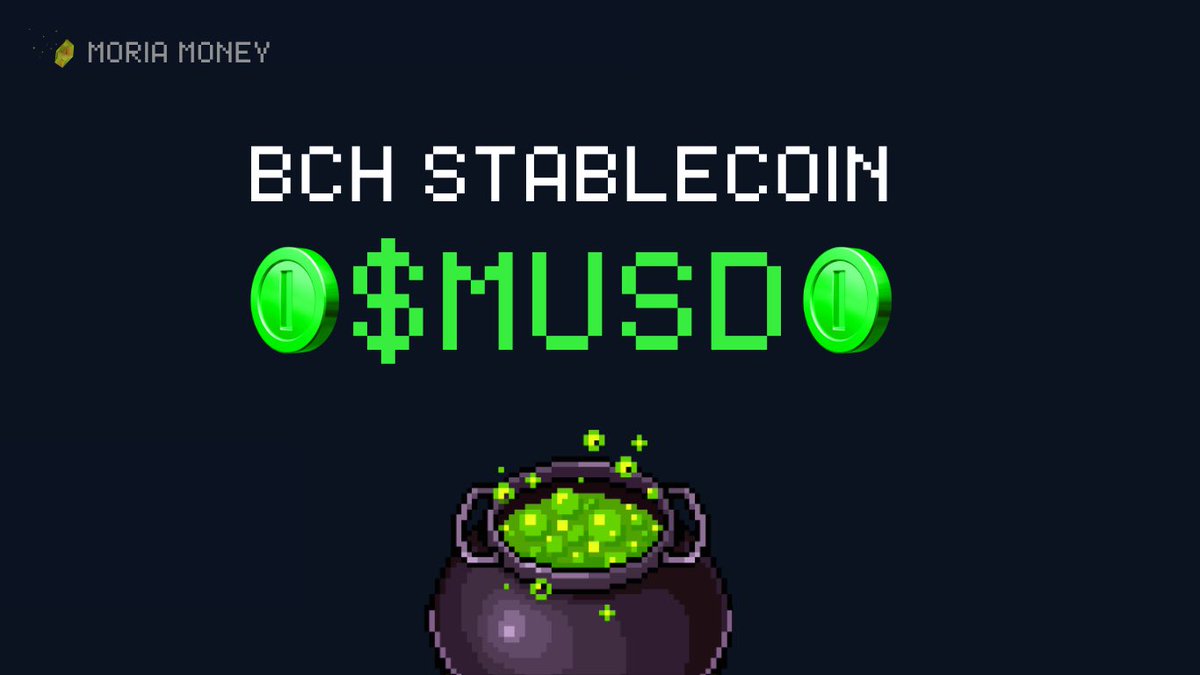 CauldronSwap's tweet photo. ✨STABLECOIN ANNOUNCEMENT✨

@RiftenLabs is developing a stablecoin for Bitcoin Cash 💚 

This is $mUSD: 

🧪 BCH-backed 
🧪 Open source
🧪 Over-collateralized 
🧪 Censorship resistant
🧪 100% Proof-Of-Reserves transparent 

Follow @MoriaMoney⚱️ https://t.co/LI08wgVNtE