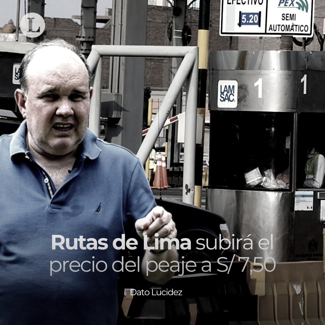 Lucidez_pe's tweet photo. #LOÚLTIMO🚨| La empresa Rutas de Lima notificó mediante una carta a la Municipalidad de Lima (MML) y al Fondo Metropolitano de Inversiones (Invermet) que subirá el precio de sus peajes. Estos pasarán de S/6,50 a S/7.50. https://t.co/8dEFKZrvNk