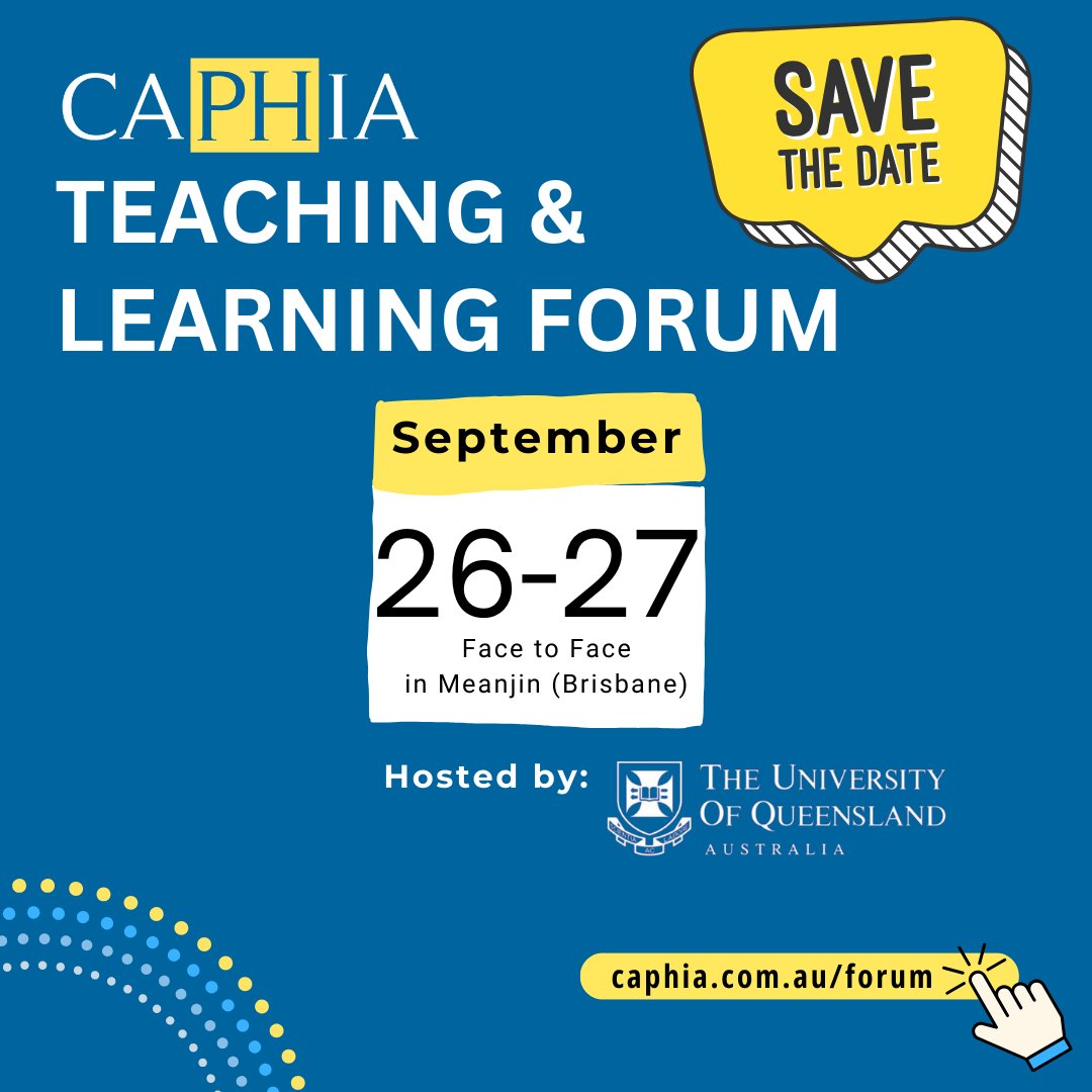 Save the date! The 2024 CAPHIA Teaching and Learning Forum is being held in Brisbane September 26-27 and is hosted by @UQ_News @lisadrepi To get a calendar invite email caphia@caphia.com.au Event Details: caphia.com.au/forum/