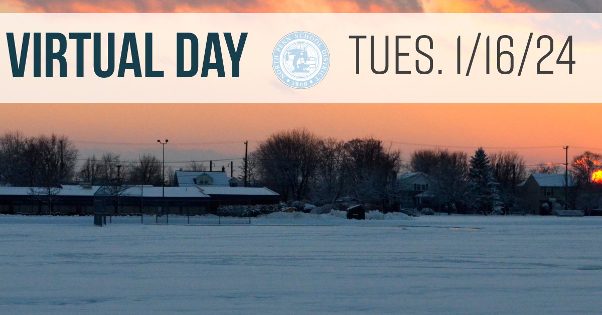 Due to expected inclement weather, all NPSD schools will have an asynchronous virtual instructional day on Tuesday, January 16, 2024.
Check npenn.org for more info.