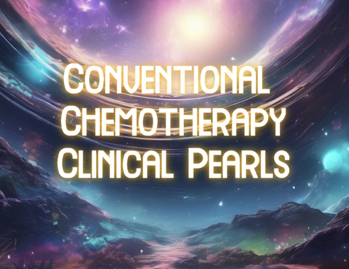 Educational 🧵 on “clinical pearls in conventional chemotherapy.” Not medical advice. Always open for feedback and corrections. Information packed thread, please bear with me. These are basics, many nuances to these. #oncology #hematology #MedTwitter #OncTwitter #bmtsm