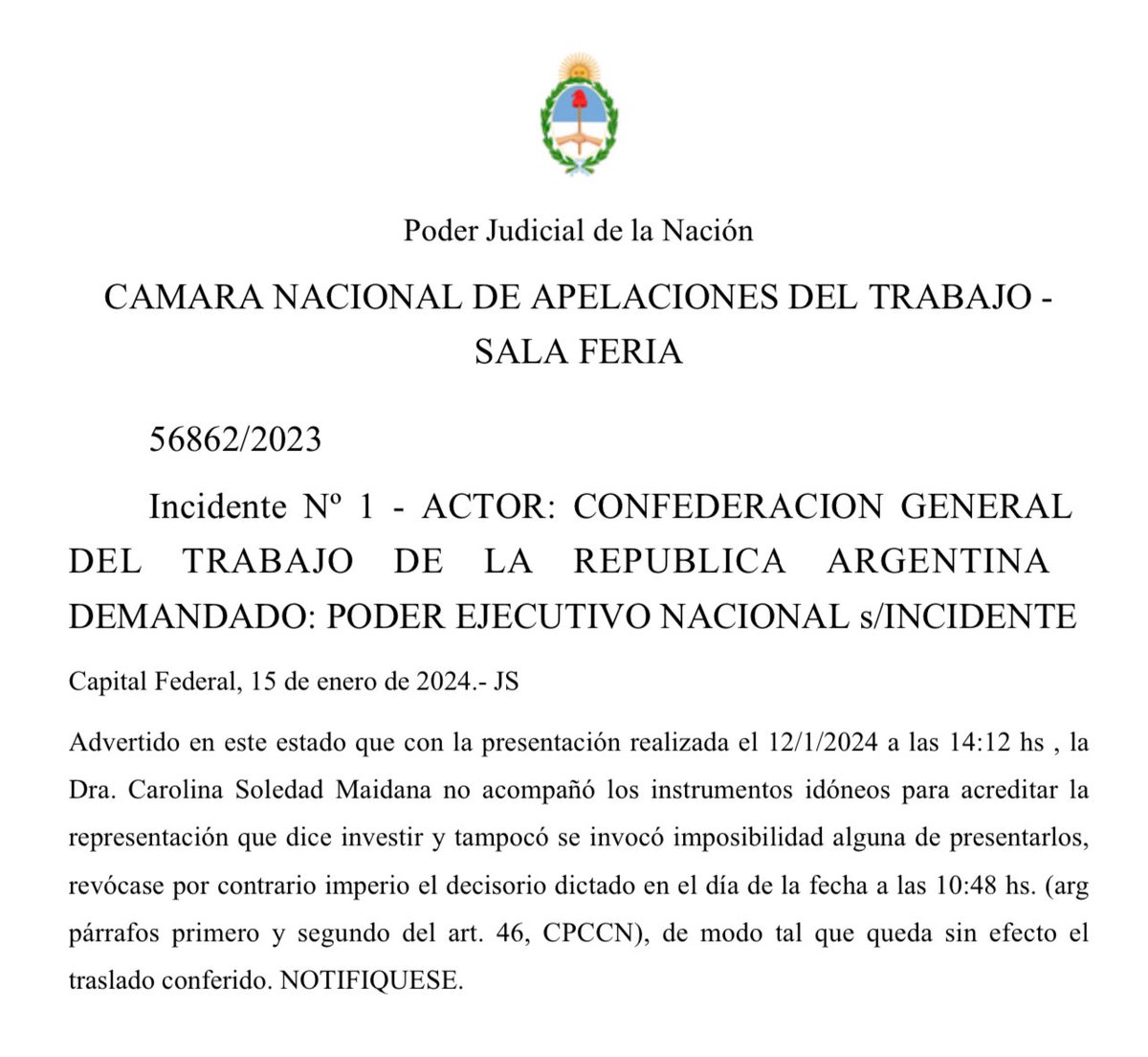 🔥🔥CONFIRMADO. EL PODER EJECUTIVO NACIONAL NO ACREDITÓ LA REPRESENTACION  INVOCADA EN EL RECURSO EXTRAORDINARIO PARA LLEGAR A LA CORTE. 🔥🔥