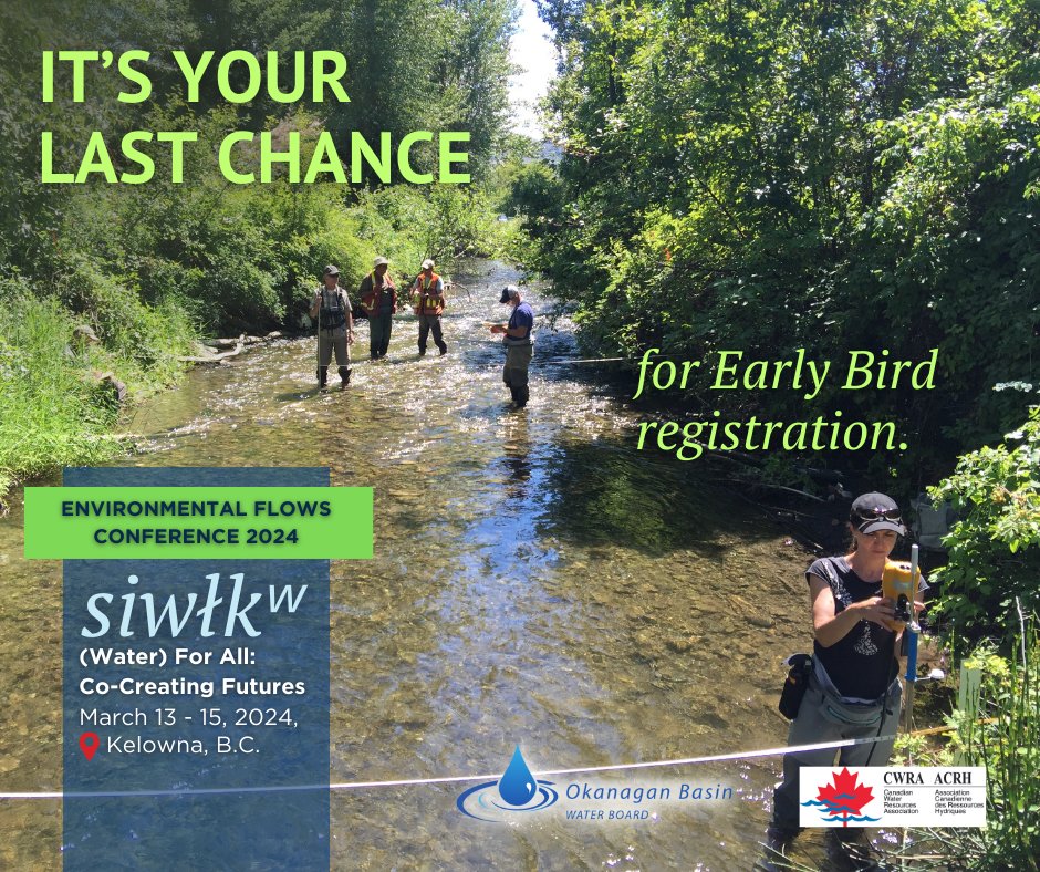Early bird registration rates for the Environmental Flows Conference have been extended to Jan 31st, 2024. Save up to 25% by registering early!

Learn more or register: environmentalflows2024.ca

#Okanagan #EnvironmentalFlows #Hydrology #WaterManagement #Geomorphology #Conference